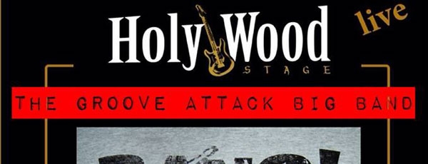 HolyWood Stage presents:The Groove Attack Big Band