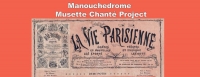 Manouchedrome Musette Chanté Project