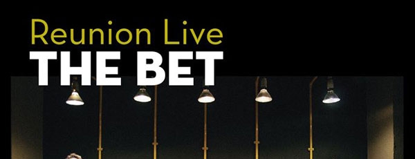 Reunion Live The Bet - Wed 11/5 ΙΛΙΟΝ Plus (Opening Act: Daphne and the Fuzz)